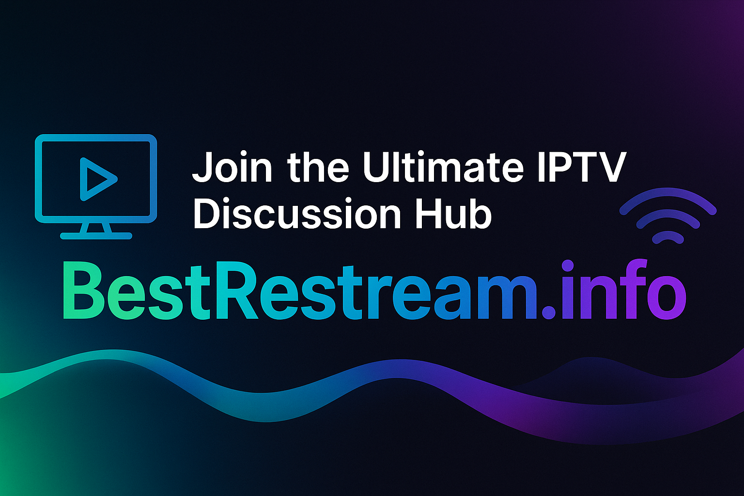 Promotional banner for BestRestream.info IPTV Forum